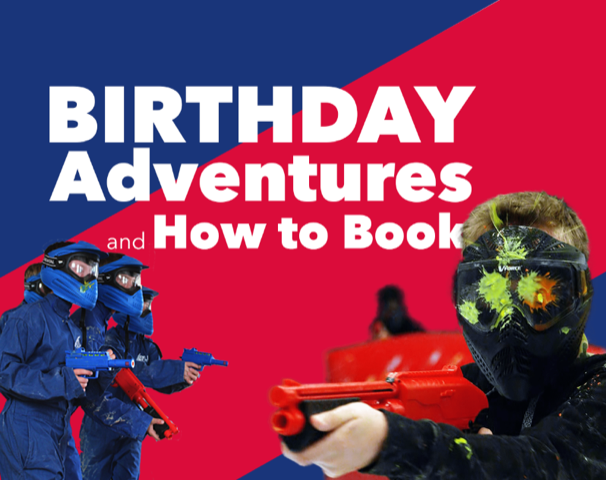 Birthday Adventures and How to Book