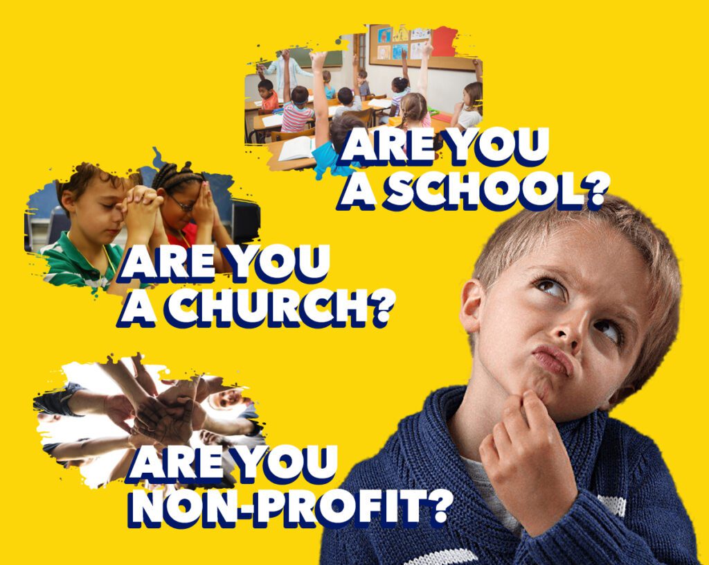ARE YOU A SCHOOL, CHURCH OR NON-PROFIT?  ENROLL IN OUR SAVINGS PROGRAM TODAY!