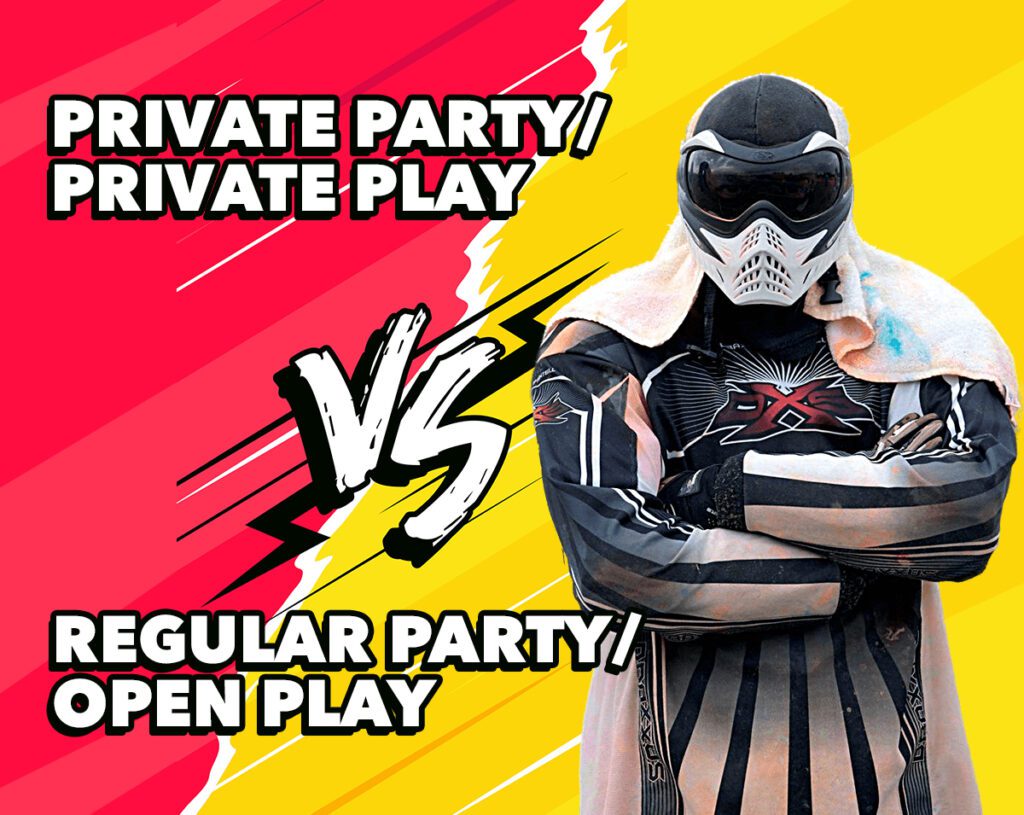 PRIVATE PARTY/ PRIVATE PLAY VS. REGULAR PARTY/ OPEN PLAY